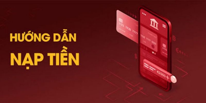 Hướng dẫn nạp tiền VN88 2 Hướng dẫn nạp tiền VN88 đơn giản nhất