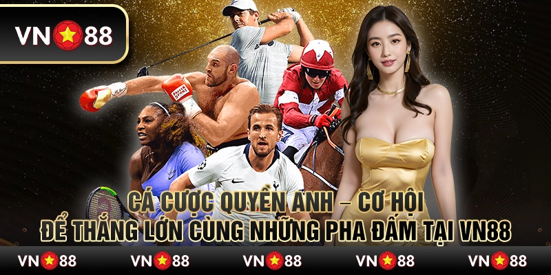 Cá cược quyền anh – Cơ hội để thắng lớn cùng những pha đấm tại VN88 4 Cá cược quyền anh – Cơ hội để thắng lớn cùng những pha đấm tại VN88